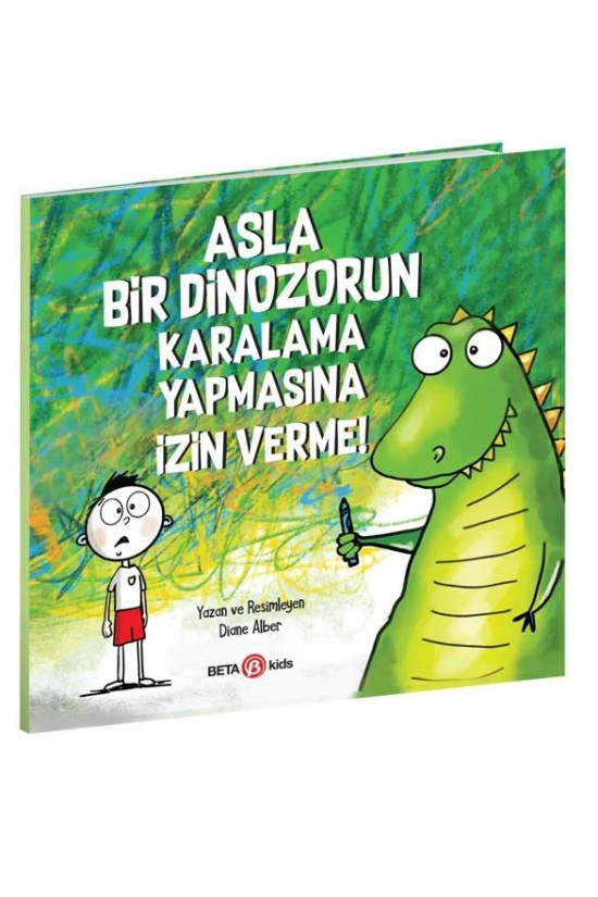 Asla Bir Dinozorun Karalama Yapmasına İzin Verme